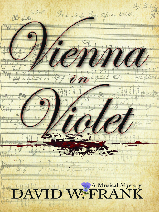 Title details for Vienna in Violet by David W. Frank - Available